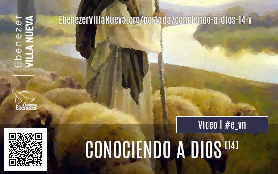 CONOCIENDO A DIOS (14)