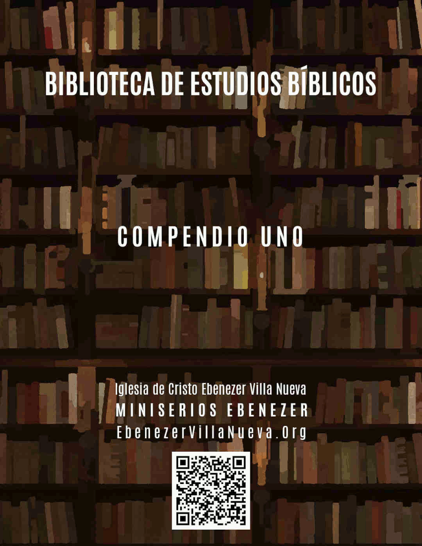 BIBLIOTECA DE ESTUDIOS BÍBLICOS - COMPENDIO UNO