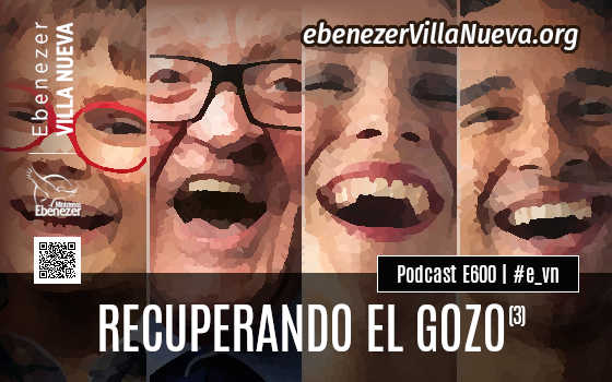 PODCAST #600: RECUPERANDO EL GOZO (3)