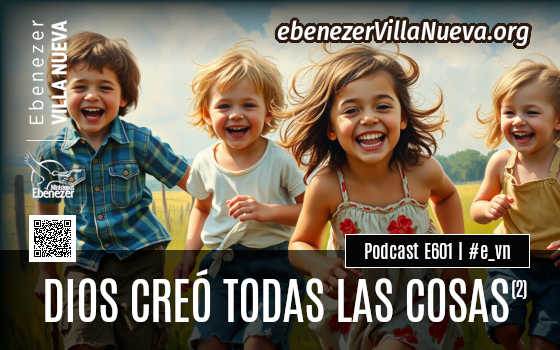 PODCAST CRISTIANO INFANTIL: DIOS CREÓ TODAS LAS COSAS (2)