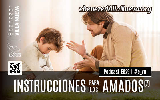 PODCAST #629: INSTRUCCIONES PARA LOS AMADOS (7)