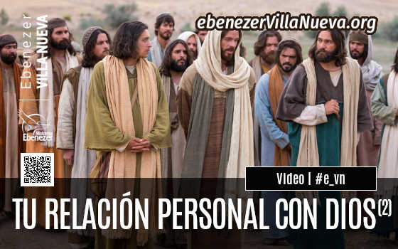 TU RELACIÓN PERSONAL CON DIOS (2)