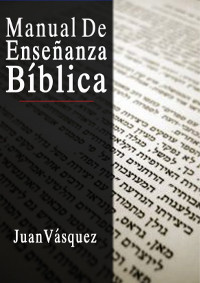 MANUAL DE ENSEÑANZA BÍBLICA