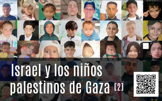 ISRAEL Y LOS NIÑOS PALESTINOS EN GAZA (2)