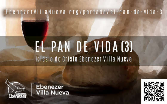 EL PAN DE VIDA (3)