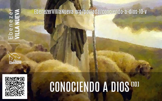 CONOCIENDO A DIOS (10)