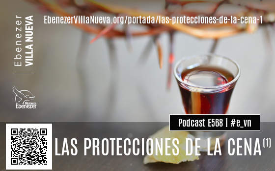 LAS PROTECCIONES DE LA SANTA CENA (1)