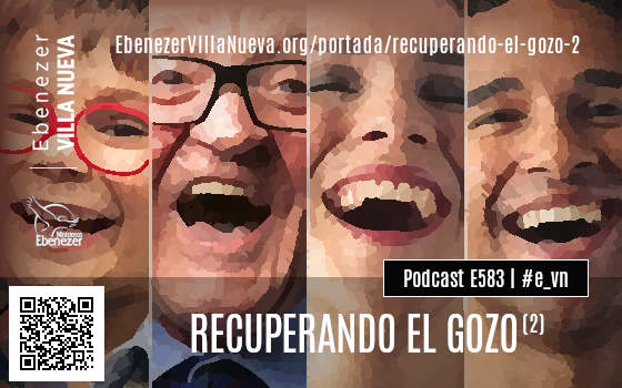 PODCAST #583: RECUPERANDO EL GOZO (2)