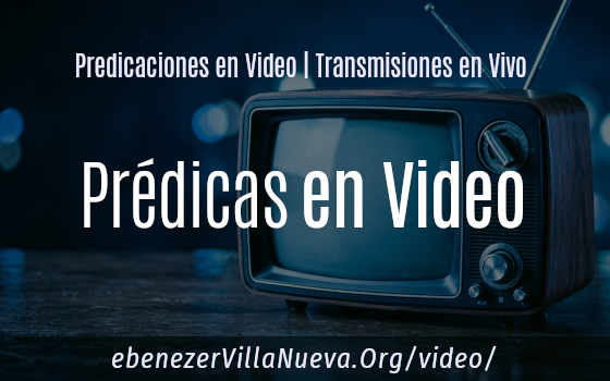 Videos Cristianos, Transmisiones en Vivo, Ebenezer VN